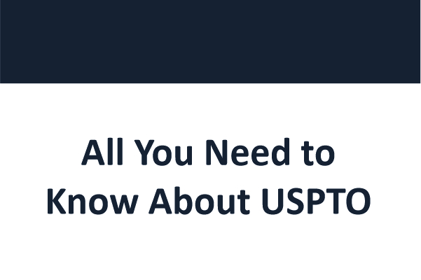 Read more about the article All You Need to Know about USPTO